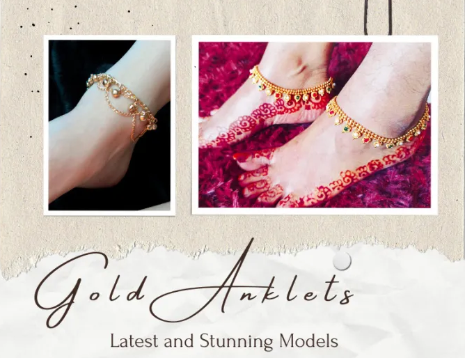 15 Latest Gold Anklet Designs for Women with Alluring Look #Designs #mehndidesigns