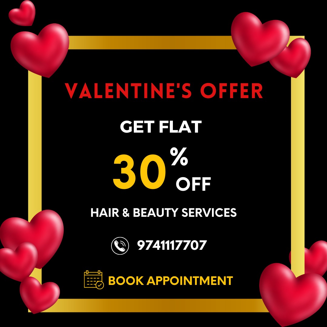 The Valentine's OFFER!!!🔥🔥
Get a Flat 30%OFF on Hair & Beauty Services
Book Your Beauty Services Today
.
#salonoffers #beautyoffers #hairoffers #valentinesdays #offers #ferbruaryoffers #salons #spas #hairtreatments #hairspas #haircuts #colors #haircolorist #haircoloring