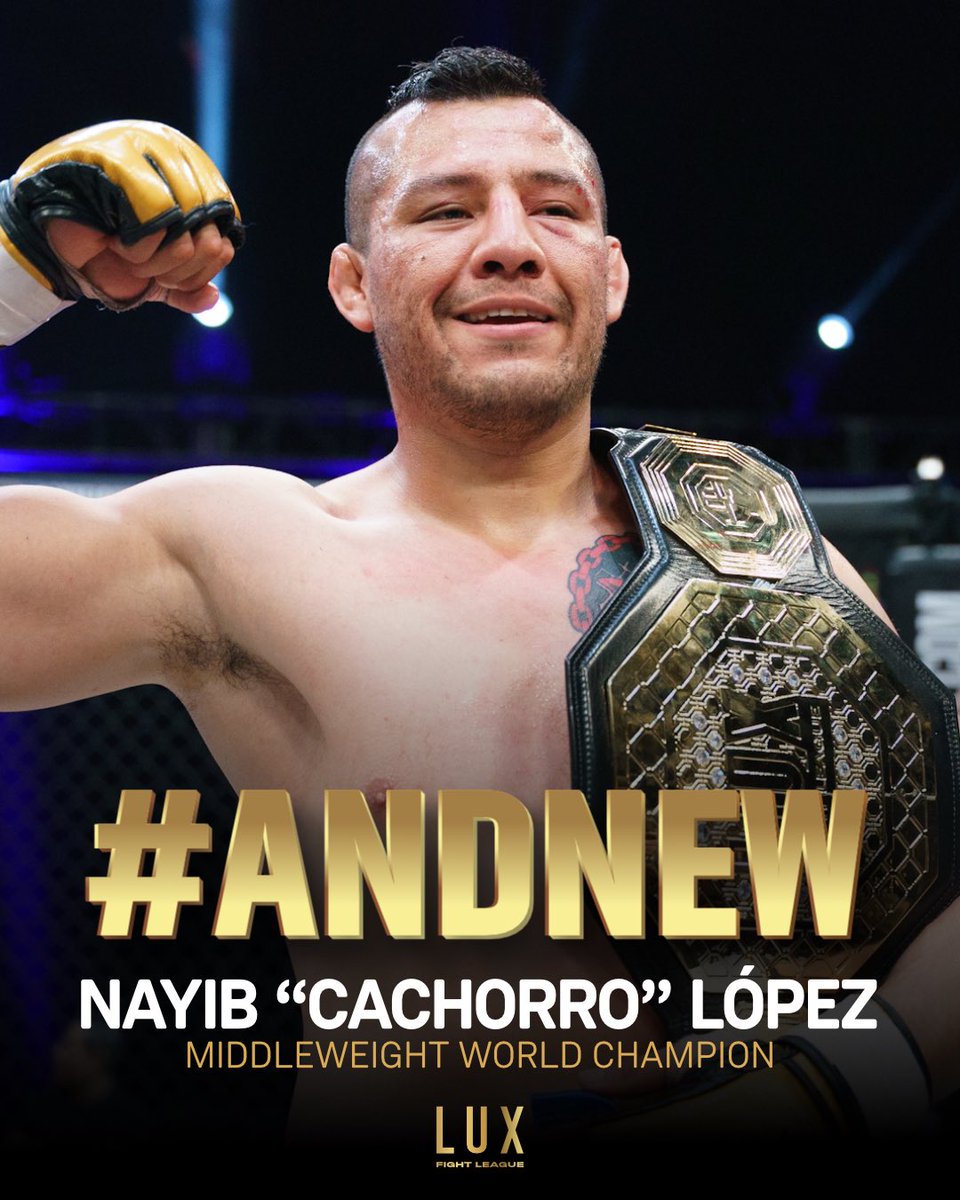 luxfightleague's tweet photo. Saluden al nuevo campeón #𝐀𝐍𝐃𝐍𝐄𝐖 💪🏆
Nayib ‘Cachorro’ López, LUX Fight League Middleweight World Champion
#LUX030 #LUXFightLeague https://t.co/7LL5MwfqSg