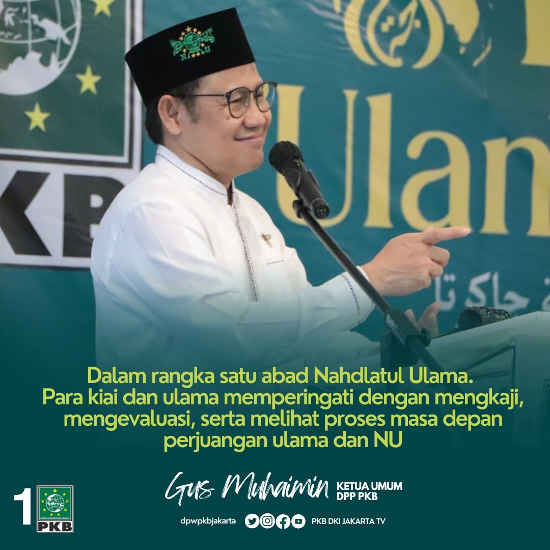 Para kiai &amp; ulama memperingati Satu Abad NU dgn mengkaji, mengevaluasi, serta melihat proses masa depan perjuangan ulama dan NU kedepan dan juga bertekad menjadi bagian dari upaya mewujudkan Jakarta yang lebih manusiawi &amp; lebih makmur

<a href="/cakimiNOW/">A Muhaimin Iskandar</a> <a href="/DPP_PKB/">DPP PKB</a> <a href="/hasbipkb/">Hasbiallah Ilyas</a> <a href="/fauzie_dki/">FauziePKB_DKI</a>