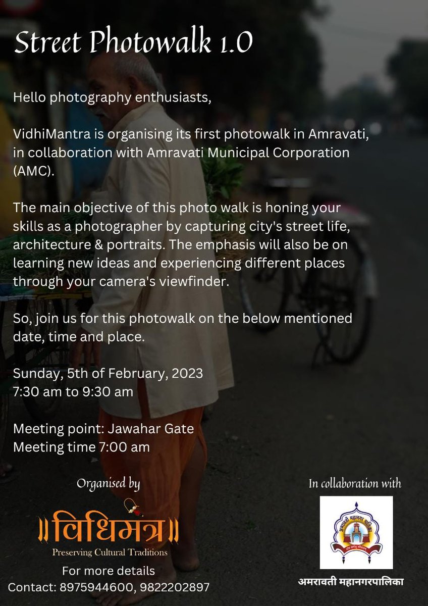 amcamravati's tweet photo. Amravatikars, join in this unique initiative of 'Street Photowalk' by Vidhimantra &amp; Amravati Municipal Corporation. 
@Vidhimantra @CBCAmravati https://t.co/ogQsHp0t3L