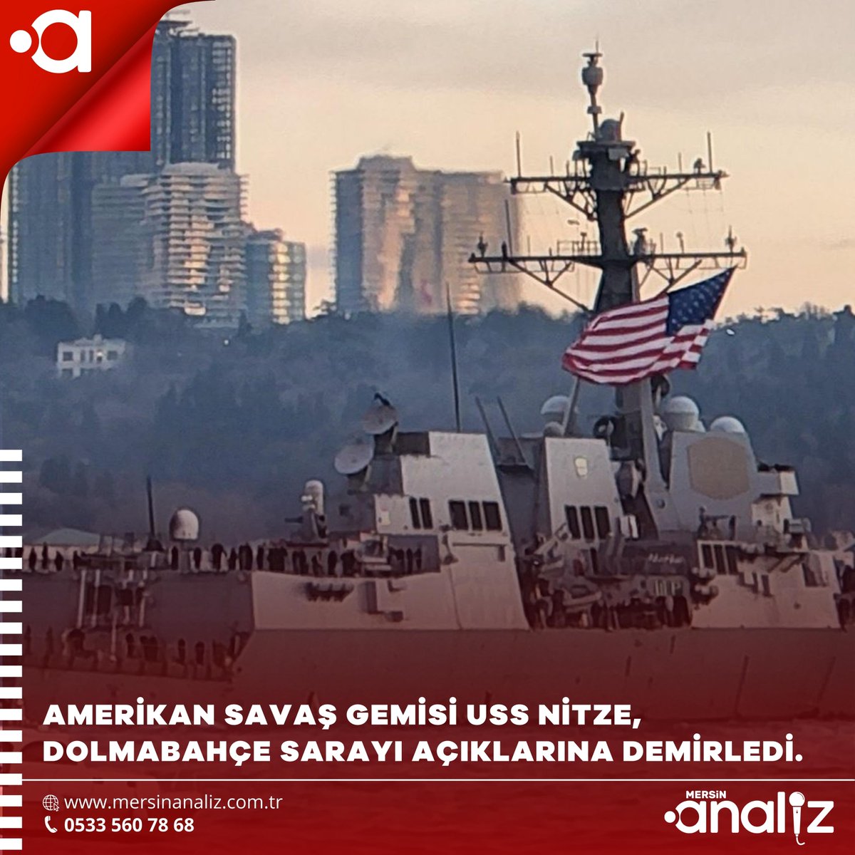 Amerikan savaş gemisi USS Nitze, Dolmabahçe Sarayı açıklarına demirledi.#istanbul #USSNitze