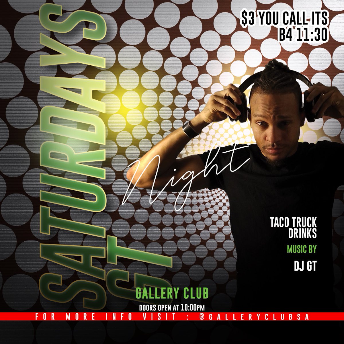 GalleryClub1's tweet photo. Saturday Night    
$3.00 You Call it till 11:30pm
Come to ST Mary’s Strip 
At the Gallery Club
  DJ Gregory Thomas  
Streets will be open. Parking will be available.  #galleryclubsa  #stmarystrip  #thestrip  #galleryclub  #stmarysstrip https://t.co/eowtk0z7GN