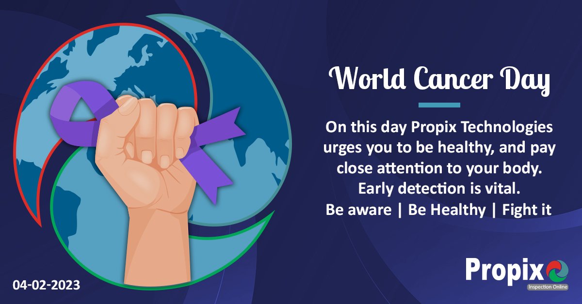 PropixTech's tweet photo. On World Cancer, Propix Technologies urges you to be healthy, and pay close attention to your body. Early detection is vital.
#WorldcancerDay #Propix https://t.co/RMaogWIjyC