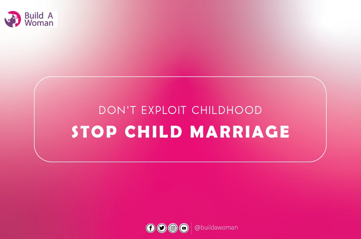 BuildWoman's tweet photo. Child marriage robs girls of their childhood and threatens their lives and health. Girls who marry before 18 are more likely to experience #domesticviolence and less likely to remain in #school. 
Connect with us let's fight #childmarriage together.
Browse https://t.co/g2vUNdwPeO https://t.co/9xENBRh9Ak