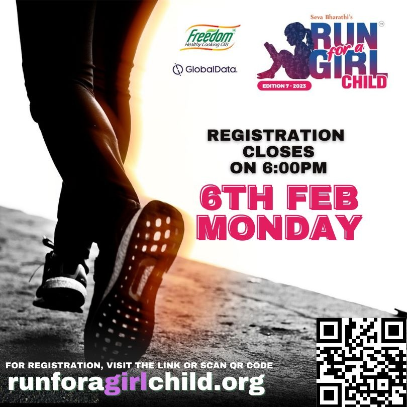 Attention everyone! 🏃Run registration for #RunForAGirlChild closes on Monday, February 6th Don't miss your chance to participate in this empowering event Register now at runforagirlchild.org. See you at the starting line #RFGC 🏃#6thFeb #Registrations #SevaBharathi #Empower
