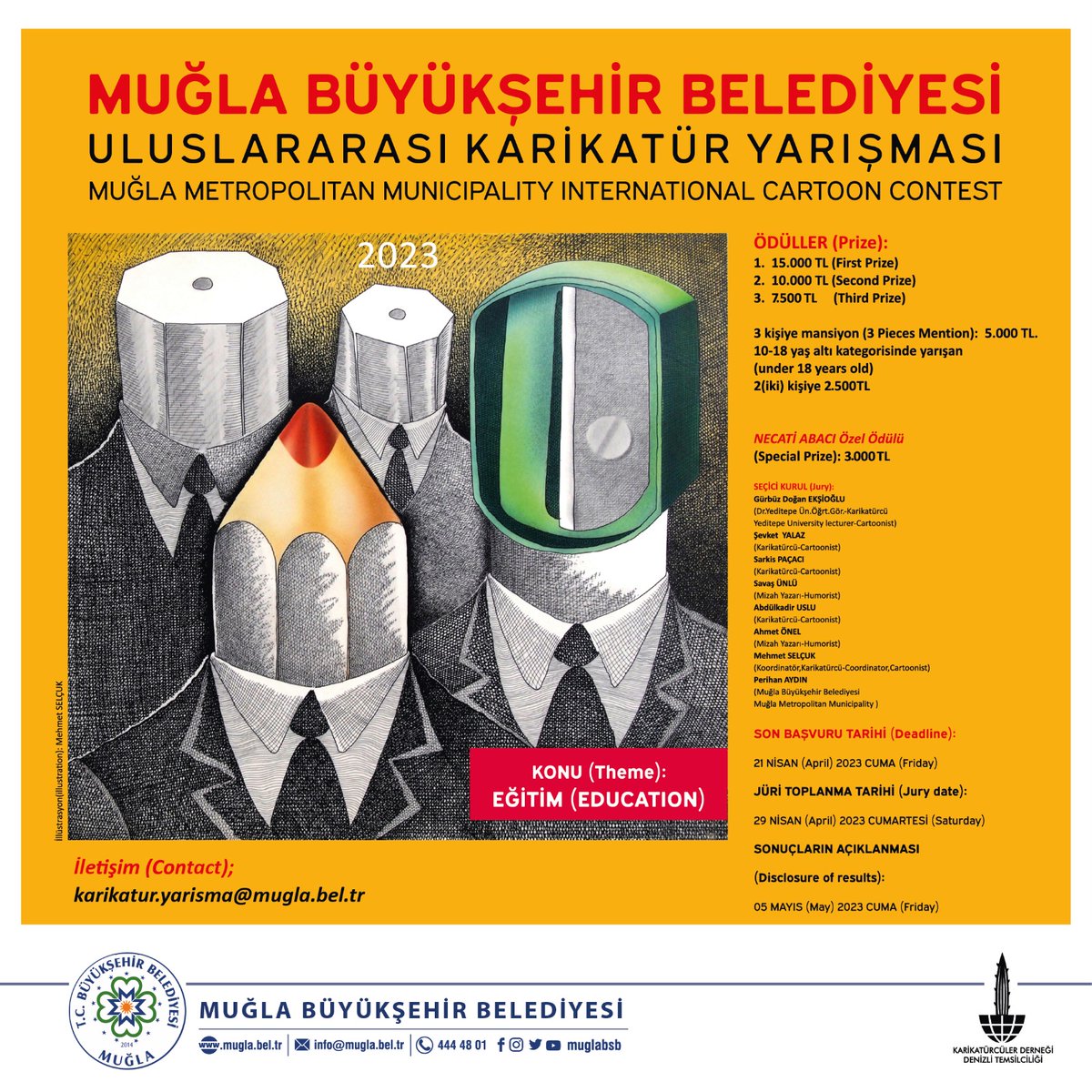 4. Uluslararası Karikatür Yarışması başvurularımız başladı.

🔎 Konu: Eğitim 
🗓 Son başvuru tarihi: 21 Nisan 2023
🔍 Bilgi ve başvuru için: mugla.bel.tr/duyuru/mugla-b…