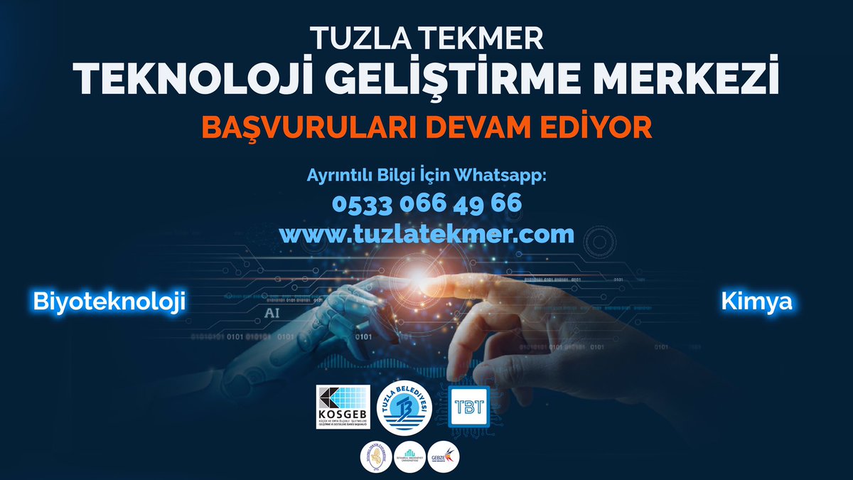 Tuzla Tekmer Teknoloji Geliştirme Merkezi Başvuruları Devam Ediyor…
Biyoteknoloji &amp; Kimya