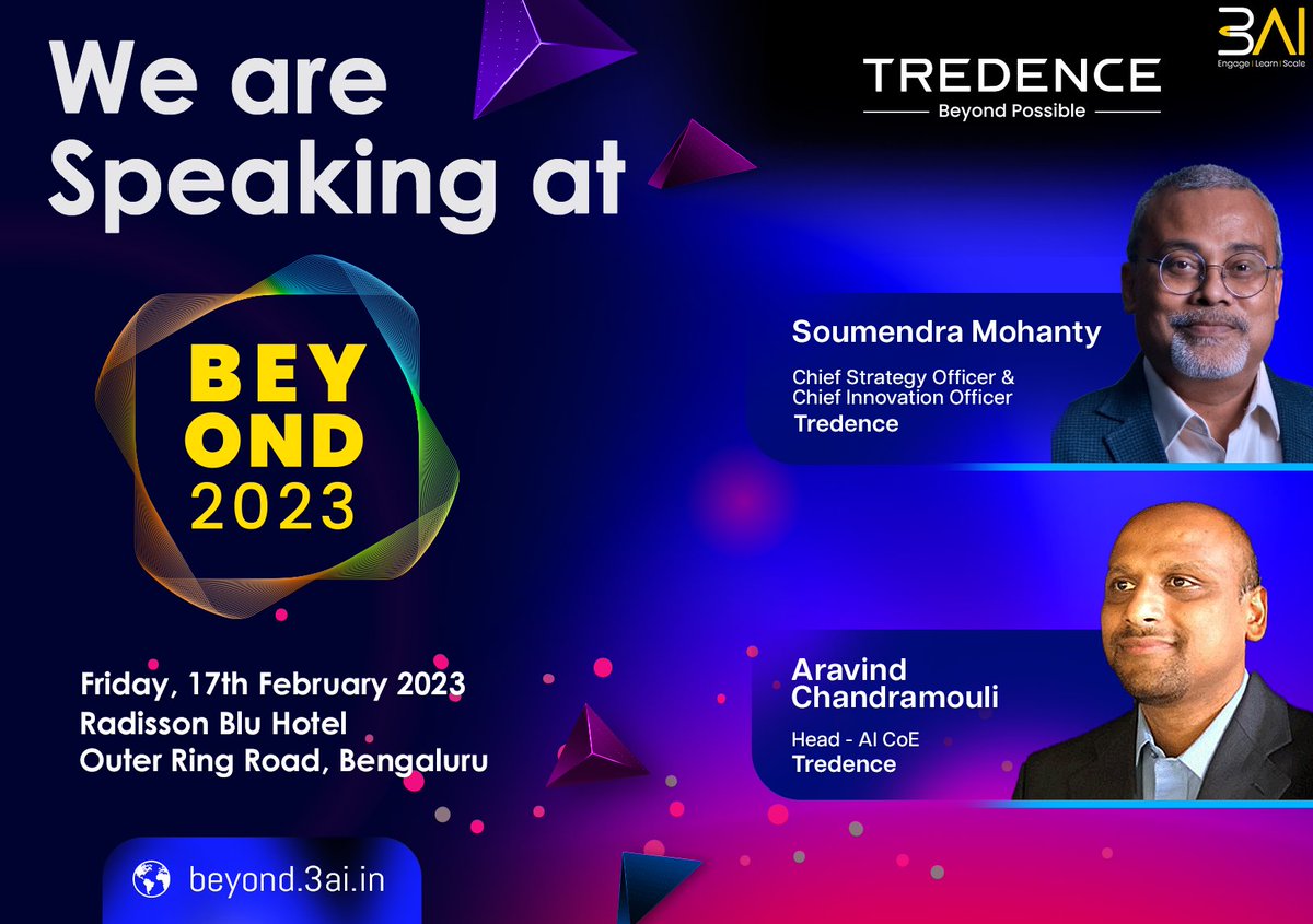 3AI (@3aiplatform) on Twitter photo WE ARE SPEAKING AT BEYOND 2023 - beyond.3ai.in
Soumendra Mohanty, Chief Strategy Officer and Chief Innovation Officer, Tredence
Aravind Chandramouli, Head - AI CoE, Tredence
REGISTER NOW : beyond.3ai.in/delegate-pass/
<a href="/DhanrajaniS/">Sameer Dhanrajani</a> WE ARE SPEAKING AT BEYOND 2023 - beyond.3ai.in
Soumendra Mohanty, Chief Strategy Officer and Chief Innovation Officer, Tredence
Aravind Chandramouli, Head - AI CoE, Tredence
REGISTER NOW : beyond.3ai.in/delegate-pass/
<a href="/DhanrajaniS/">Sameer Dhanrajani</a>