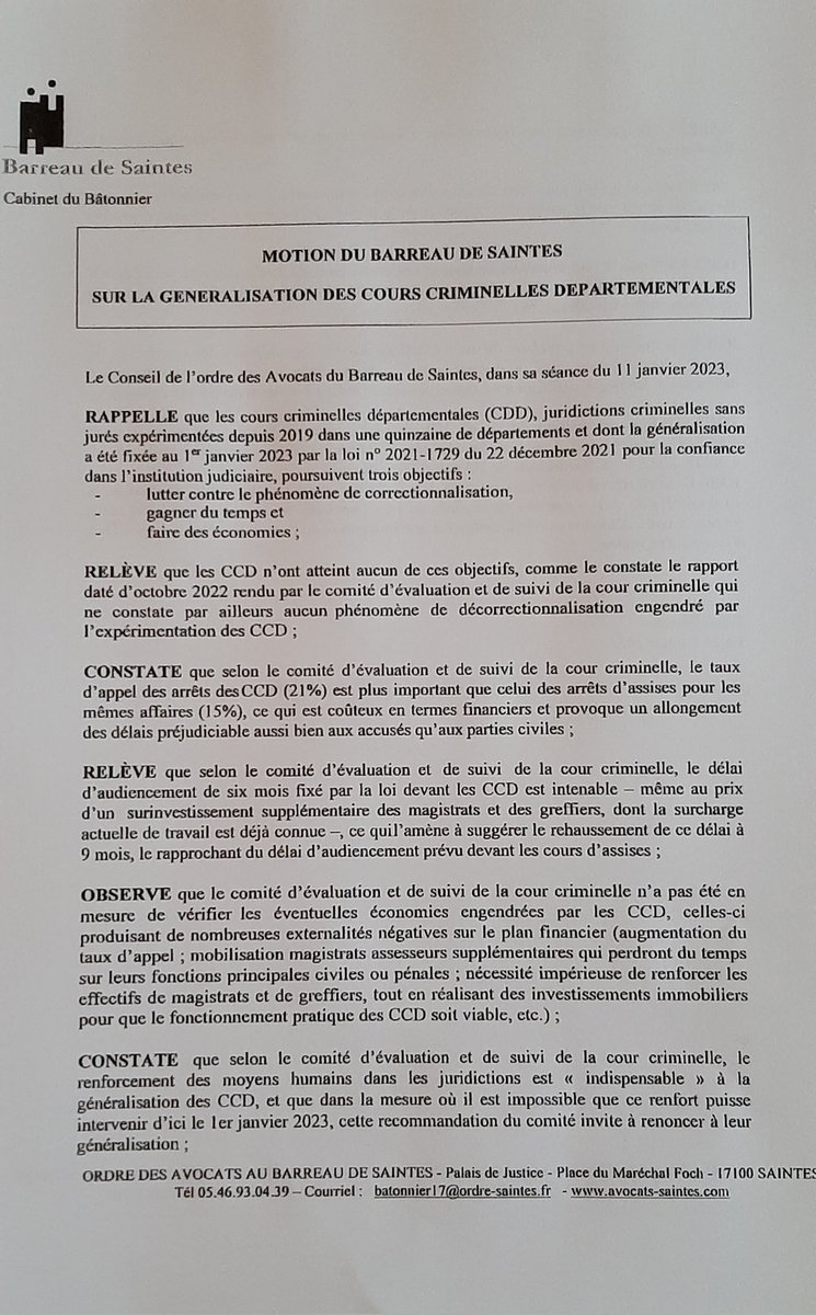 SaintesDe's tweet photo. Le barreau de Saintes par une motion prise lors de la réunion du Conseil de l'Ordre du 11 janvier 2023 a adopté une motion contre la généralisation des Cours Criminelles Départementales. 
@CNBarreaux 
@Conf_Batonniers 
@BenjaminFiorini https://t.co/cZQReM5KOz