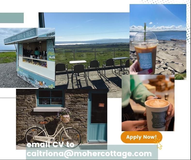 MoherCottage's tweet photo. We are HIRING lovely people to join our fab team in Liscannor &amp; our Clahane coffee truck 
Full Time,Part Time &amp; Summer  
Barista &amp; Store Assistant roles 
Flexible Day time Hours, great coffee &amp; location 
PLEASE Share
Send CV to caitriona@mohercottage.com 
#jobsinclare #jobfairy https://t.co/JFxB63AAy5