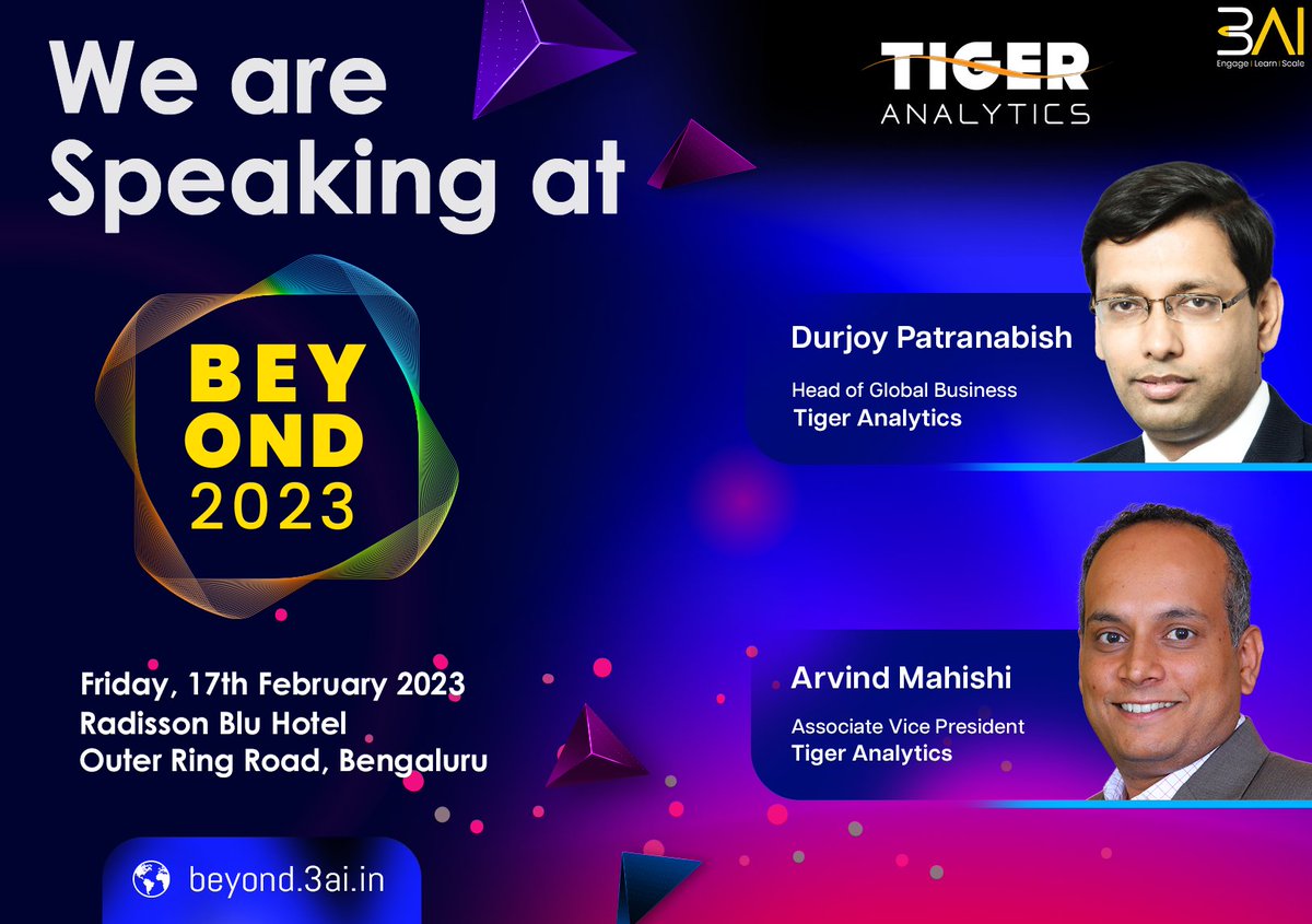 3AI (@3aiplatform) on Twitter photo WE ARE SPEAKING AT BEYOND 2023 - beyond.3ai.in
Durjoy Patranabish, Head of Global Business, Tiger Analytics
Arvind Mahishi, Associate Vice President, Tiger Analytics
REGISTER NOW : beyond.3ai.in/delegate-pass/
<a href="/DhanrajaniS/">Sameer Dhanrajani</a> WE ARE SPEAKING AT BEYOND 2023 - beyond.3ai.in
Durjoy Patranabish, Head of Global Business, Tiger Analytics
Arvind Mahishi, Associate Vice President, Tiger Analytics
REGISTER NOW : beyond.3ai.in/delegate-pass/
<a href="/DhanrajaniS/">Sameer Dhanrajani</a>