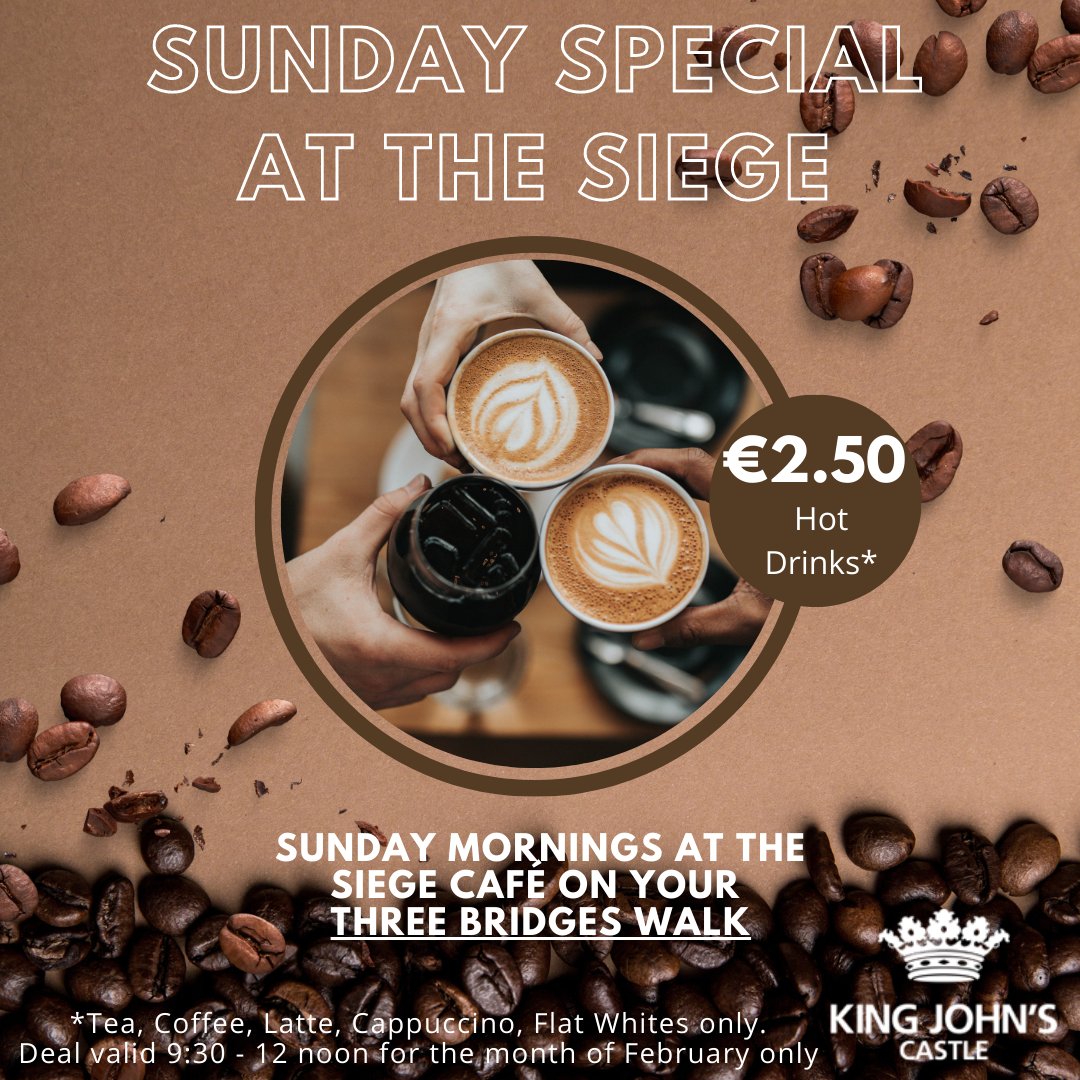 KingJohnsCastle's tweet image. This Sunday morning, if you're doing the Three Bridges Walk, call into the Siege Café to get a €2.50 tea or coffee* ☕

Just mention this post at the till to receive your discounted hot beverage 🤩

*Terms and conditions apply, see image for full details