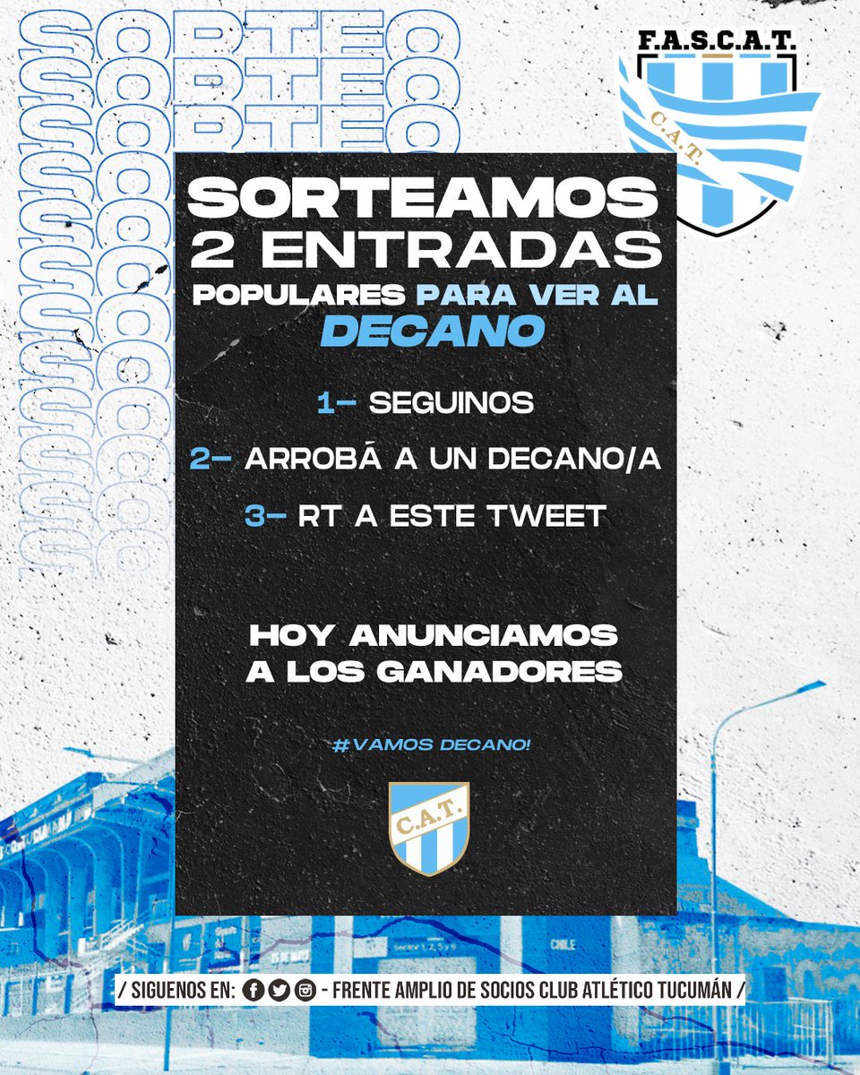 𝗦𝗢𝗥𝗧𝗘𝗔𝗠𝗢𝗦 𝟮 𝗘𝗡𝗧𝗥𝗔𝗗𝗔𝗦 para el encuentro de #AtléticoTucumán 🆚 Talleres 💪⚪🔵 #VamosLosDecanos!!!!! 💙🤍💙