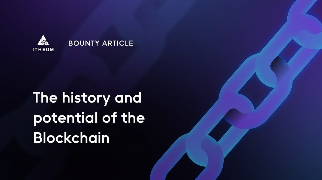 Uncover the spellbinding chronicle of blockchain technology and its trek towards transforming multiple industries.

#blockchain #crypto #bountyprogram