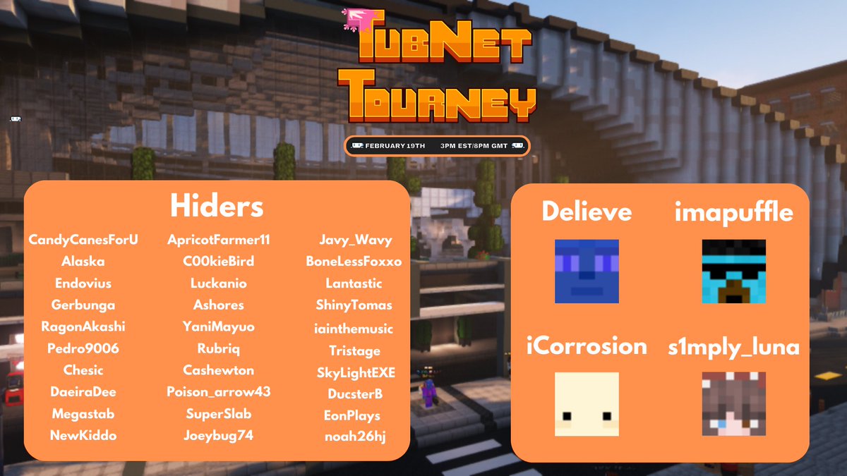 TubNetTourneys's tweet photo. Who's exited for Tourneys?

Who will be the last one found? Tune in on February 19th, 3pm EST / 8pm GMT to find out!

{We are not affiliated with @tubnet)
#tubnet #minecraft #event https://t.co/y5OduPhsic