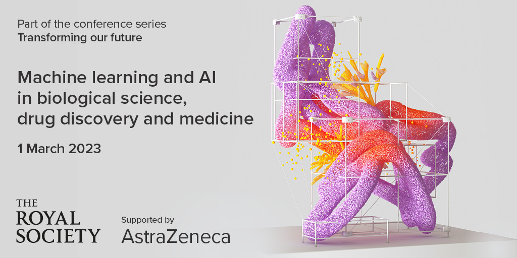 Register now for our upcoming #TransformingOurFuture conference on March 1, bringing together stakeholders from industry and academia to explore advances in #MachineLearning and #ArtificialIntelligence for biological research, drug discovery and medicine: royalsociety.org/science-events…
