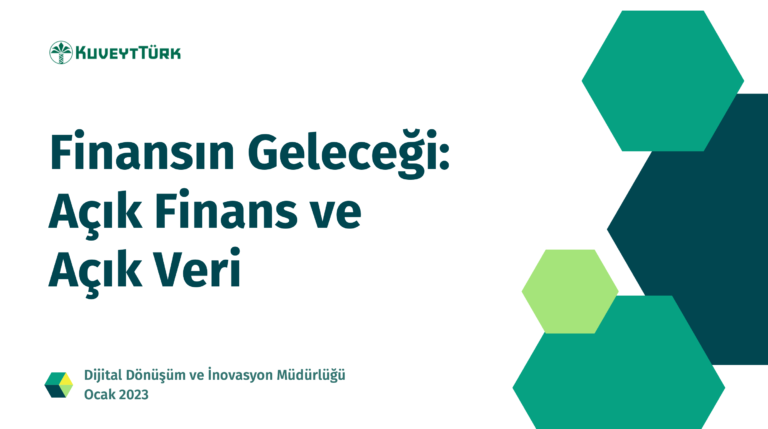 Kuveyt Türk, “Finansın Geleceği: Açık Finans ve Açık Veri” raporunu yayımladı

katilimfintek.com/2023/02/04/kuv…