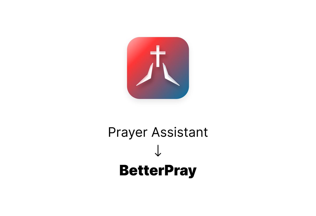 BetterPrayApp's tweet photo. Prayer Assistant is now BetterPray! ✨ https://t.co/DSySGFXvp7