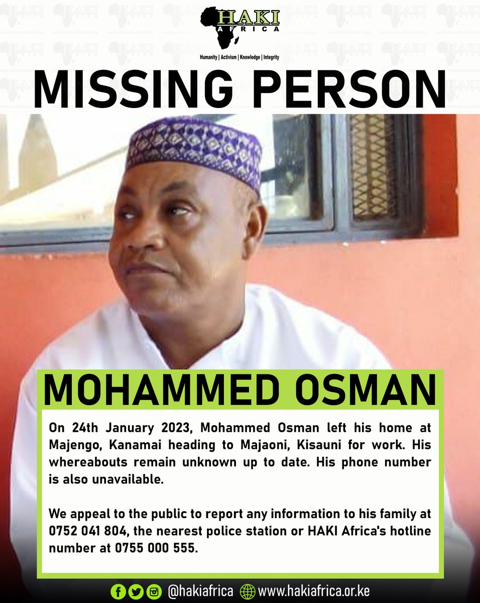 HakiAfrica's tweet photo. MISSING PERSON; MOHAMMED OSMAN

On 24th January 2023, Mohammed Osman left his home at Majengo, Kanamai heading to Majaoni, Kisauni for work. His whereabouts remain unknown up to date. His phone number is also unavailable. https://t.co/BMjcmxqGcT