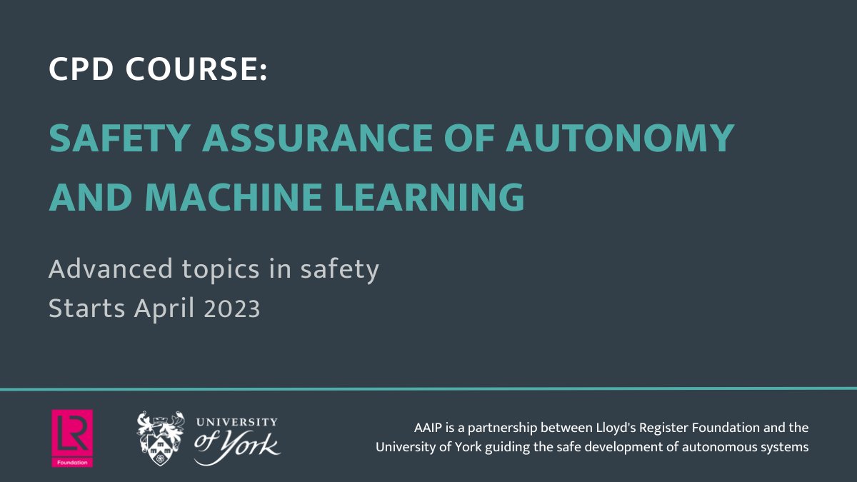 CfAA_York's tweet image. The #AssuringAutonomy MSc module is the only one dedicated to the safety assurance of autonomy &amp;amp; #MachineLearning.
You can take it as a standalone module or part of the MSc. Join our April 2023 course. Find out more and book: york.ac.uk/assuring-auton…