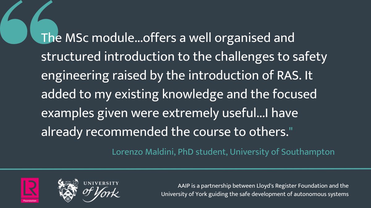 CfAA_York's tweet image. Register by 3 April to join this April&apos;s #AssuringAutonomy MSc module.
It&apos;s the only one dedicated to the safety assurance of autonomy &amp;amp; #MachineLearning.
Find out more and book: york.ac.uk/assuring-auton…