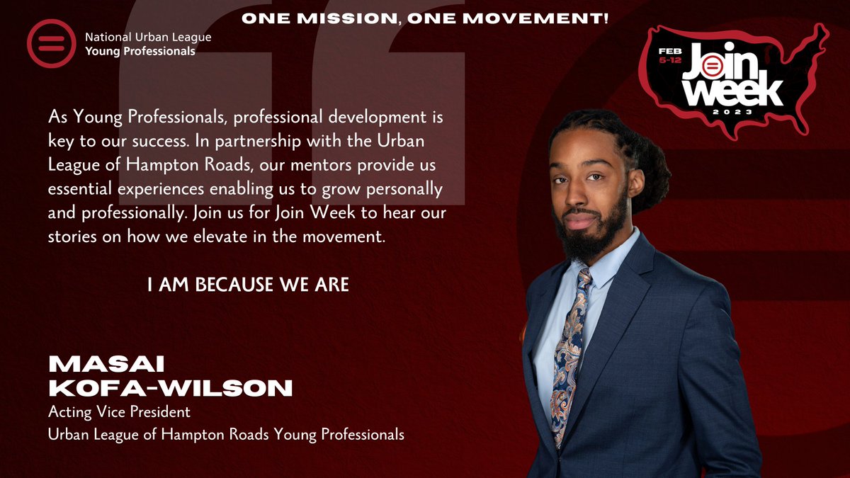 UrbanLeagueHR's tweet image. Meet Masai Kofa-Wilson, Acting Vice President of the Urban League of Hampton Roads Young Professionals at #JoinWeek and hear stories from our leadership team on how we elevate in the movement. Register here: ypulhr.eventbrite.com #OneMissionOneMovement #IAmBecauseWeAre