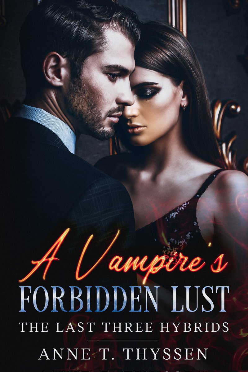 annetthyssen's tweet photo. #Getcovers
New cover for my book A Vampire's Forbidden Lust! I just love it 😍 https://t.co/Nt7dcZ10rn