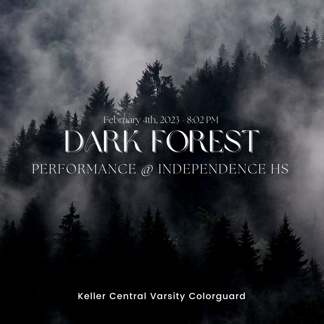 See the Keller Central Varsity Colorguard perform their show: “Dark Forest” TODAY! 🐺💫