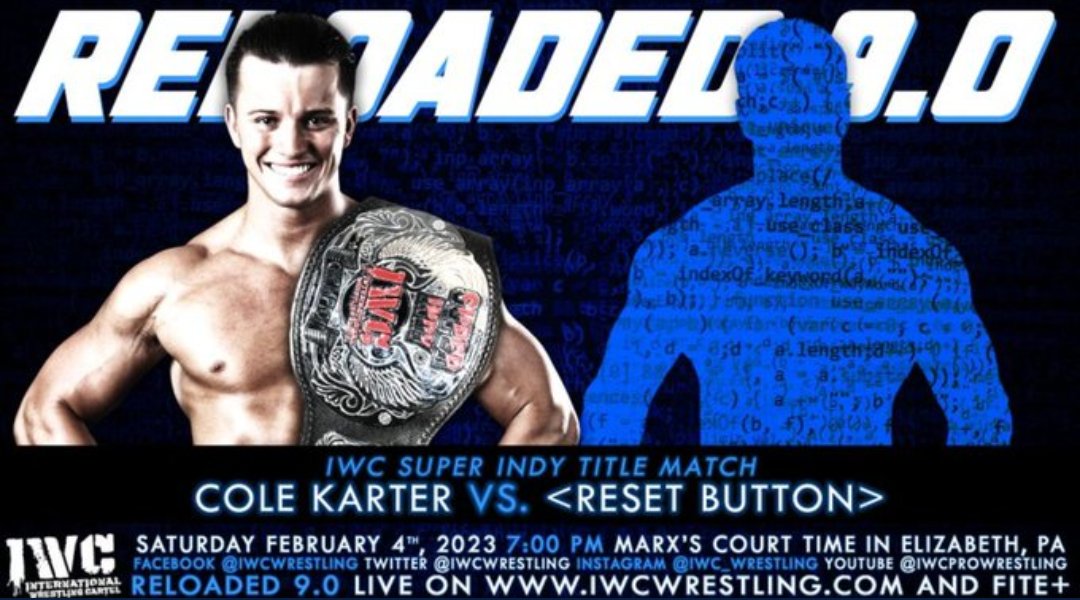 ColeKarterCLTV's tweet image. ✨♔♘IT&apos;S SUPER INDY SATURDAY!♘♔✨

Tonight at @IWCwrestling&apos;s RELOADED 9.0 our history making &amp;amp; forever #SuperIndyChampion @realcolekarter will be defending his Super Indy Championship against the choice of the #ResetButton! LFG!

➳♡♔😤♘♡➳