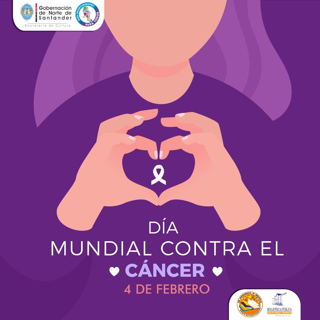 Hoy 4️⃣ de febrero es el día mundial contra el cáncer
💜 Está lucha también nos pertenece.

#díamundialcontraelcáncer #cancer
<a href="/GoberNorte/">Gobernación de Norte de Santander</a> <a href="/RNBPColombia/">Red Nacional de Bibliotecas Públicas de Colombia</a>