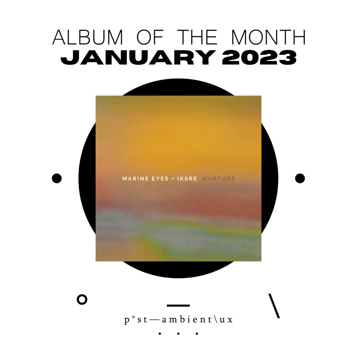 ► #albumofthemonth : JANUARY 2023
• marine eyes + iksre
• nurture
• pitp.bandcamp.com/album/nurture