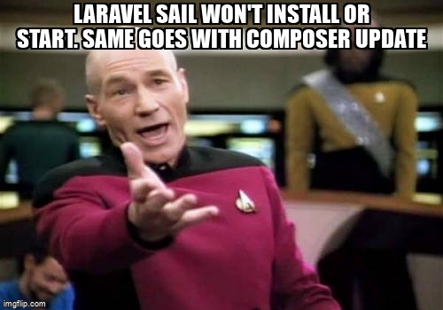 askubuntumemes's tweet photo. laravel sail won't install or start. same goes with composer update https://t.co/PmQigdX4GL #laravel #docker #windowssubsystemforlinux #composer https://t.co/QgeEMQ99MZ