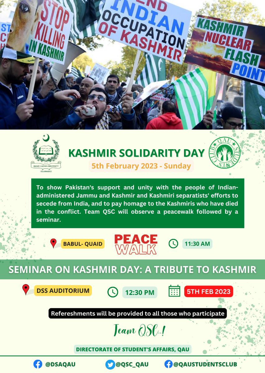 QSC_QAU's tweet photo. Kashmir Solidarity day
Dear All, 
'A Tribute to Kashmiris' walk will be held tomorrow on 5th Feb, at 11.30 am, from Babul Quaid to Transport section. https://t.co/mcjFXupkvD