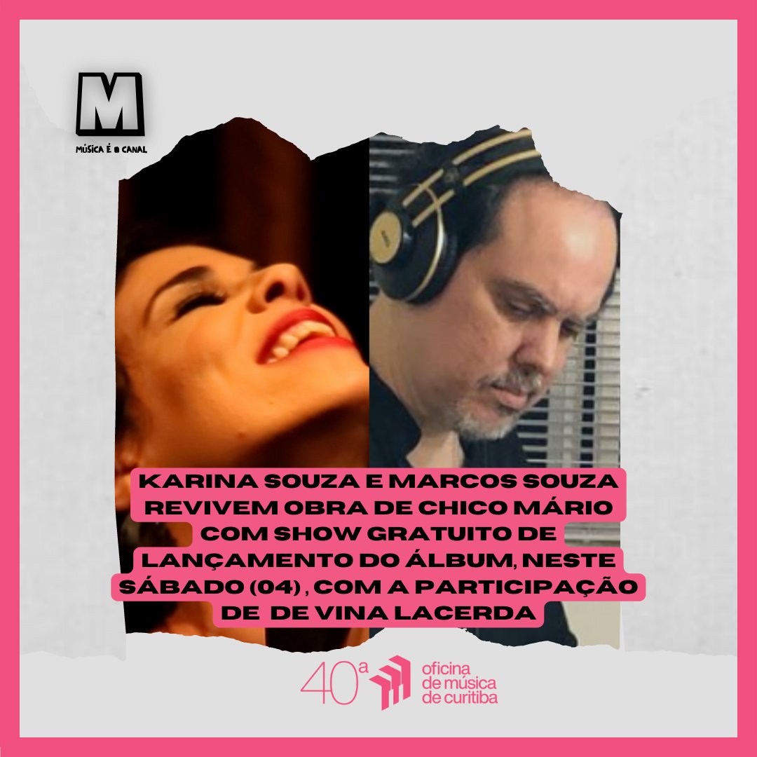Karina Souza e Marcos Souza, filhos de Chico Mário fazem neste sábado (04) o show de lançamento do álbum “Chico Mário em Todo Canto” com aparticipação de Vina Lacerda. bandab.com.br/variedades/age…