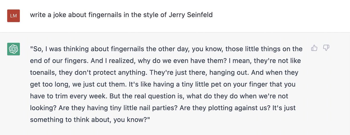 UberLyle's tweet image. Hey @JerrySeinfeld. I asked @OpenAlChat to write a joke about fingernails in your signature style. My question is, how YOU do you rate this?