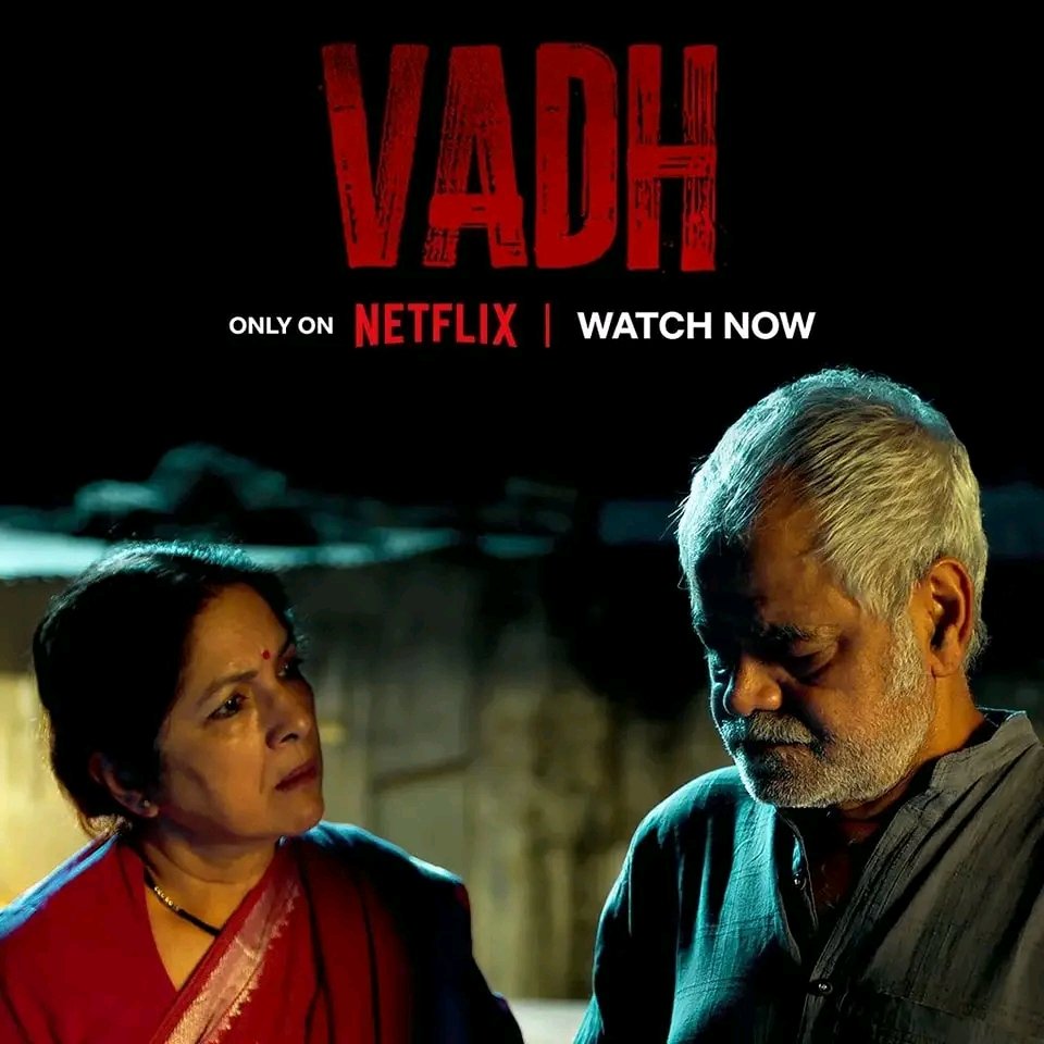 #Vadh is now streaming on #Netflix.💥

#SanjayMishra #NeenaGupta #SaurabhSachdeva #ManavVij #LuvRanjan