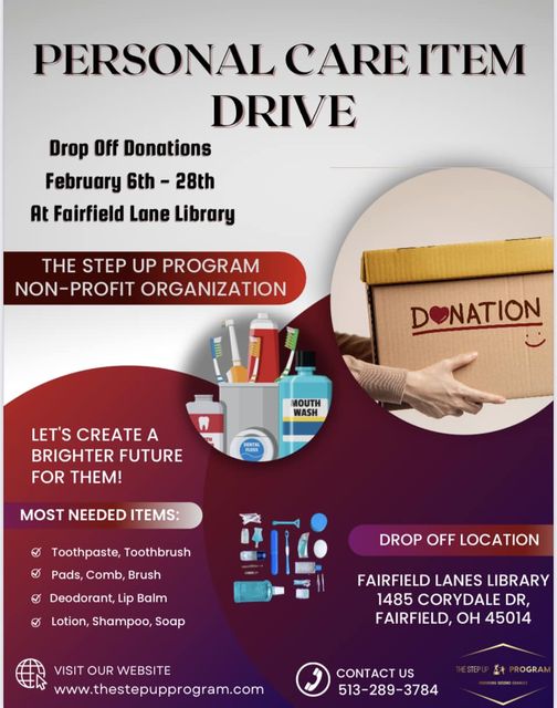 BPI_Cincy's tweet photo. February 6th - 28th you can drop off Personal Care Items at Fairfield Lane Library for The Step Up Program https://t.co/wj0ro5TC11