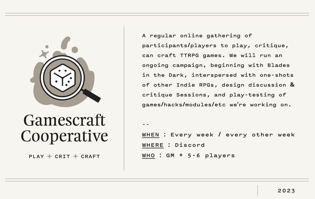 Our nascent TTRPG gaming/game design group (I'm calling it Gamescraft Coop), is looking for a couple folks to fill the remaining spots!

DM me if you're interested!