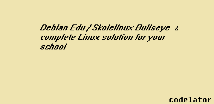 codelator's tweet image. Debian Edu / Skolelinux Bullseye — a complete Linux solution for your school.

#DebianEdu #Skolelinux #Bullseye #Debian #school #Linux  #code #coding #codinglife #codingchallenge #codelator  #Trending #TrendingNow #TrendingNews