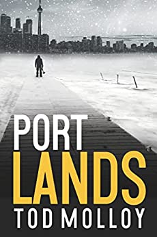 CrimeBooksUK's tweet photo. Winter. 2018. Keele's back in town and he's barely getting by. Rents are up and wages are down and dirty cops are a dime a dozen. So when a mysterious lawyer makes him an offer he can't refuse-he doesn't. 
Port Lands: by @Todmolloy  https://t.co/suFGIbqRtK https://t.co/BJrIHweJ3Y