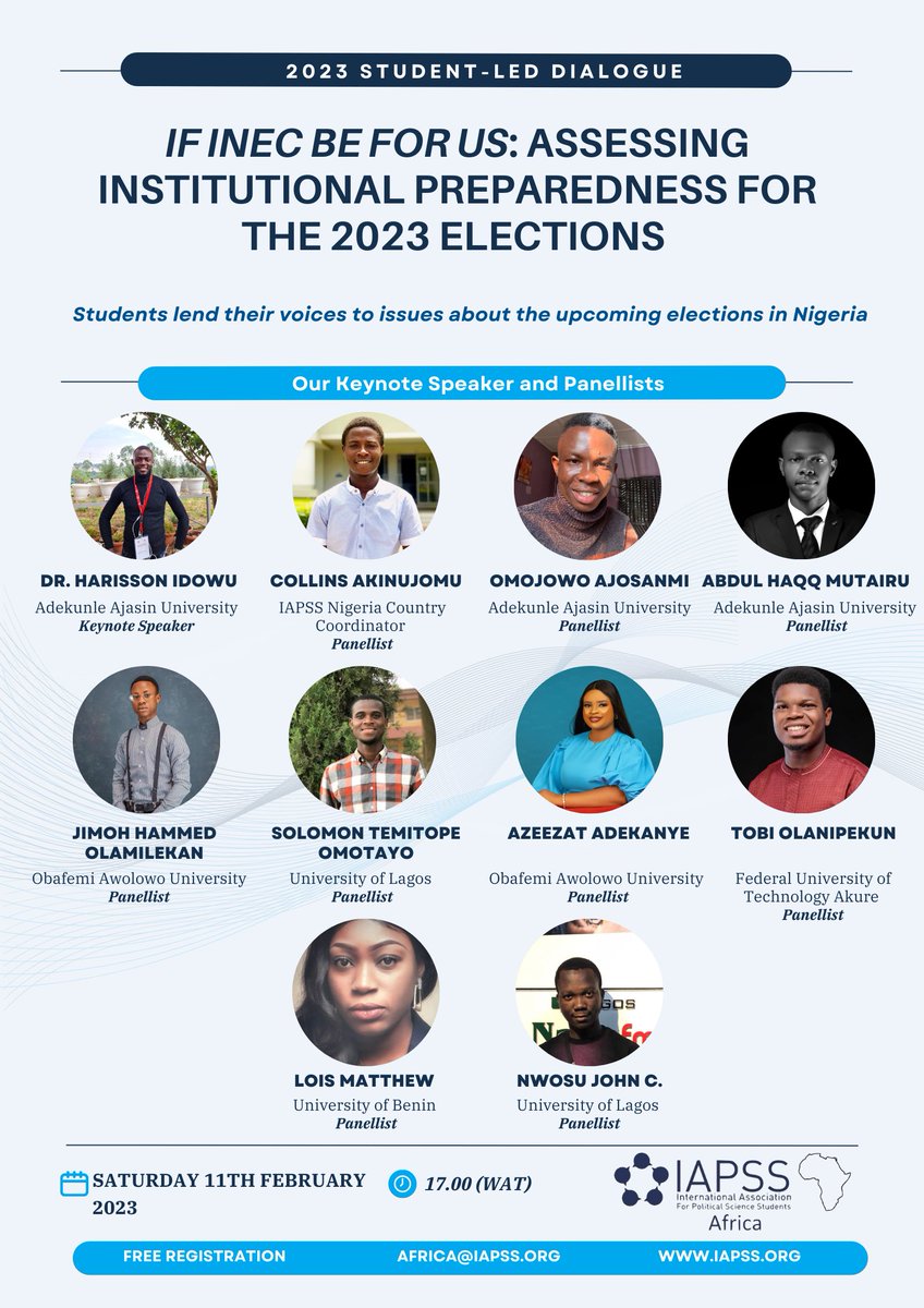 Join us on Saturday 11th of February at 17.00 (WAT), for a student-led dialogue where there will be discussions on issues about the upcoming elections in Nigeria. 

To Register for this event and join the conversation, kindly visit this link: lnkd.in/dDMB8vwG