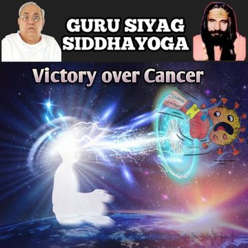 Guru Siyag Siddhayoga frees the practitioner from miseries and limitations of present form of Body. All these benefits are absolutely Free of Cost. Guru Siyag Siddhayoga has cured lacs of Cancer patients
#cancerday2023