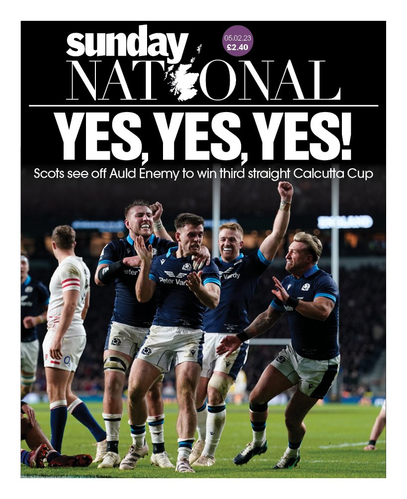 Have a look at tomorrow's front page... 🗞🏴󠁧󠁢󠁳󠁣󠁴󠁿🗞🏴󠁧󠁢󠁳󠁣󠁴󠁿

'YES, YES, YES': Scots see off Auld Enemy to win third straight Calcutta Cup
