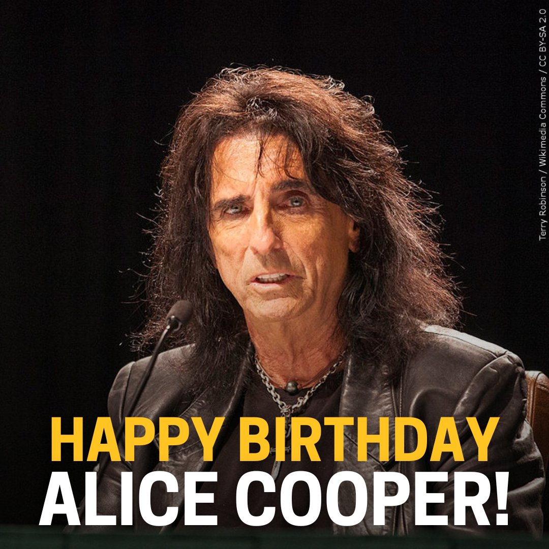 Happy birthday Alice Cooper! 