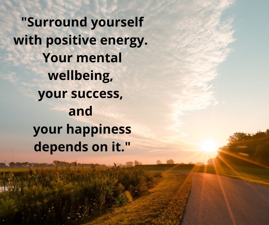 Surround yourself with positive energy