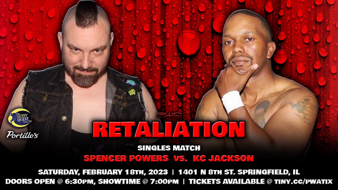 PWASpringfield's tweet photo. MATCH ANNOUNCEMENT:

Singles Match
KC Jackson v. Spencer Powers

#RETALIATION
February 18th, 2023
1401 N 8th St, Springfield, IL
Doors open @ 6:30pm
Showtime @ 7:00pm
Reserved seats $16, general admission $15
Buy tickets @ the door or via https://t.co/7HmTwHRjMv https://t.co/SR5mrCwG1y