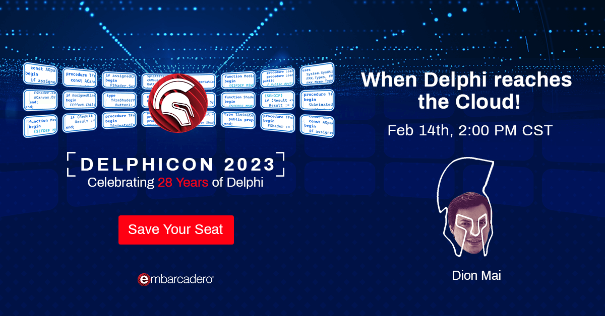 EmbarcaderoTech's tweet image. #DelphiCon2023 Join Dion Mai in the &quot;When Delphi reaches the Cloud!&quot; session at 2 PM CST on Feb 14th. Save your seat now: embt.co/DelphiCon-2023

#developers #programming