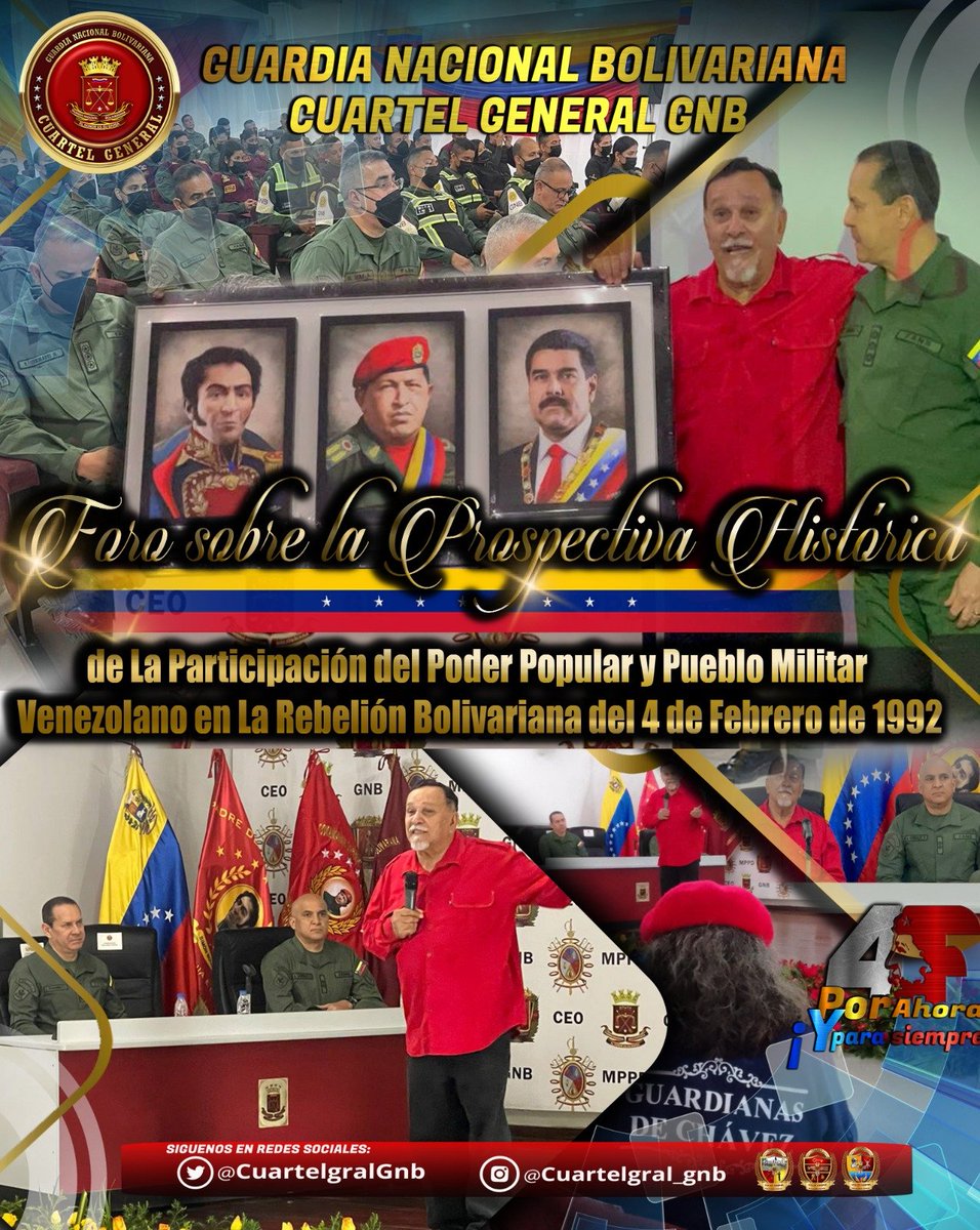 #04Feb Desde la Comandancia General de la #GNB, se realizó en el Salón Icabarú, Foro sobre Prospectiva Histórica de La Participación del Poder Popular y Pueblo Militar Venezolano en La Rebelión Bolivariana del 4 de Febrero de 1992, presidido por Cddno. .@GNBCmdtGral.