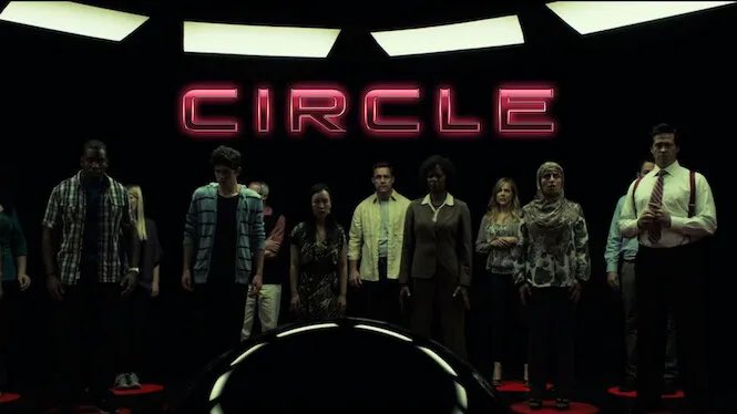 Serellan's tweet photo. Rewatched Circle last night, great little contained sci-fi dark psychological thriller, with some seriously messed up “average people” characters in it. 

Also, the best final line by @HiMattCorboy, which I probably shouldn’t repeat on Twitter. 

B+, recommend. https://t.co/Rlnt7AZLZ6